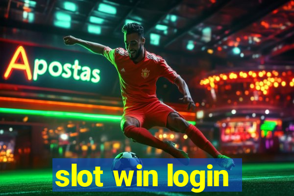 slot win login