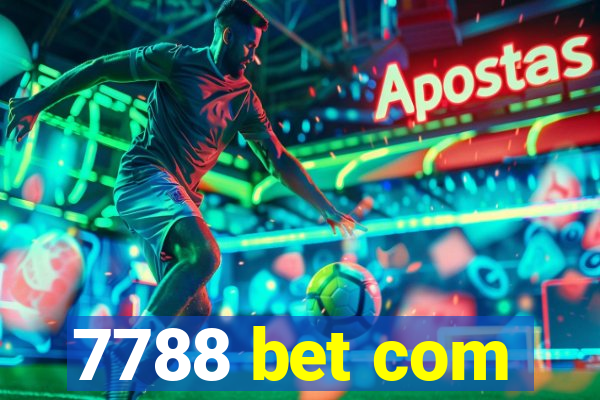 7788 bet com