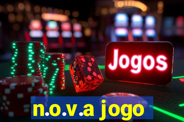 n.o.v.a jogo