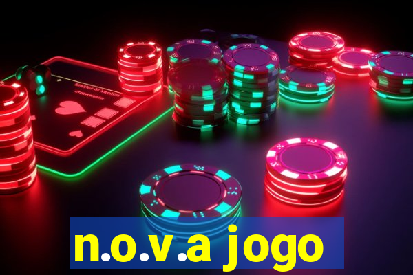 n.o.v.a jogo