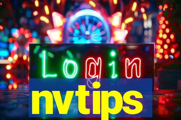 nvtips