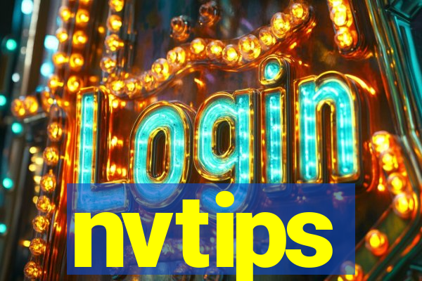 nvtips