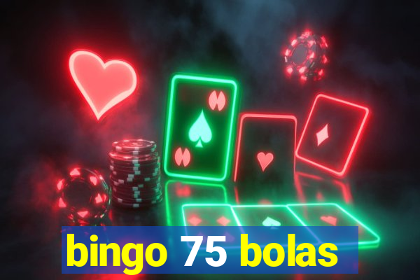 bingo 75 bolas