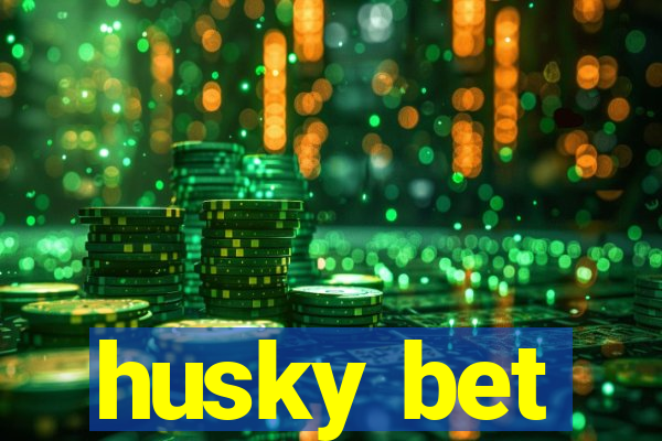 husky bet