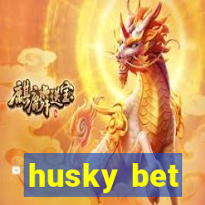 husky bet