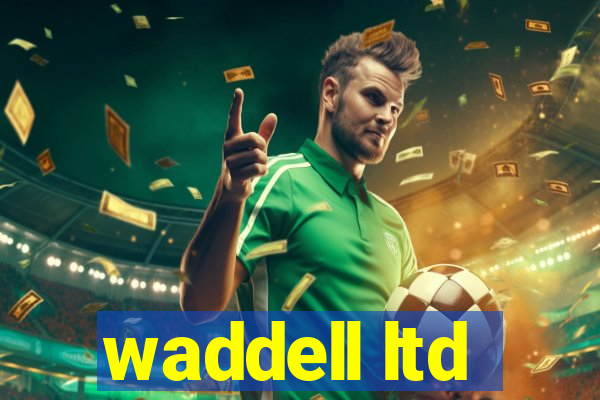 waddell ltd