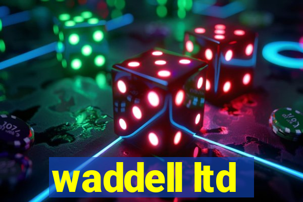 waddell ltd