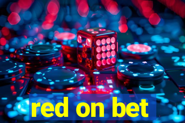 red on bet