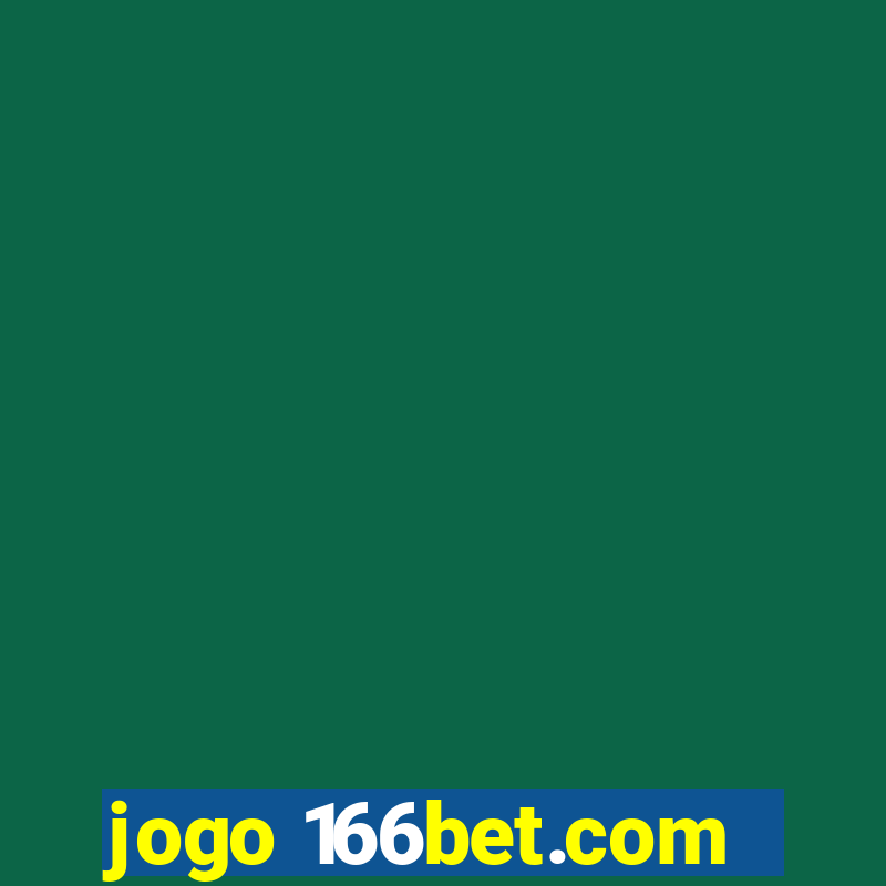 jogo 166bet.com