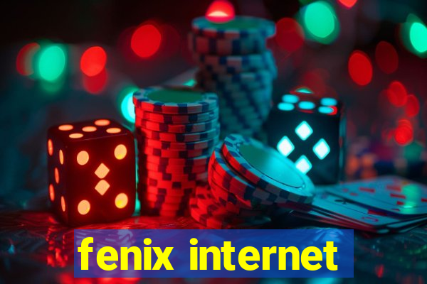 fenix internet