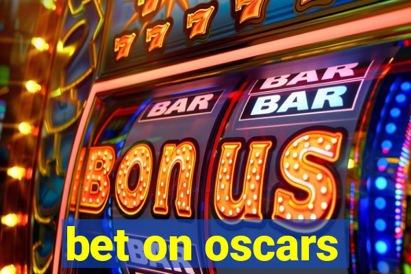 bet on oscars