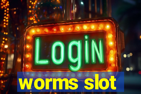 worms slot