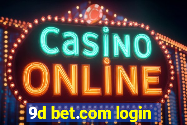 9d bet.com login