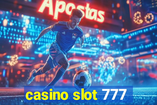 casino slot 777