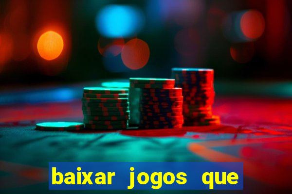 baixar jogos que pagam dinheiro de verdade