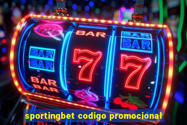 sportingbet codigo promocional