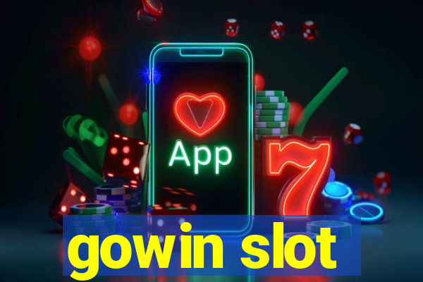 gowin slot