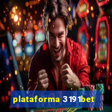 plataforma 3191bet