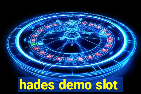 hades demo slot