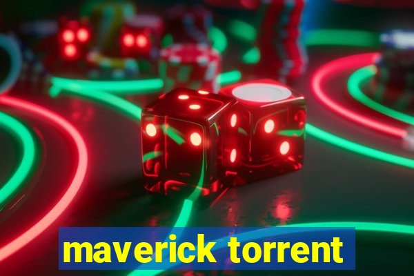 maverick torrent