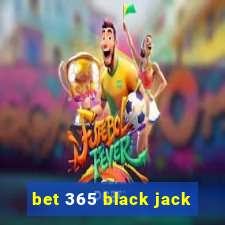 bet 365 black jack