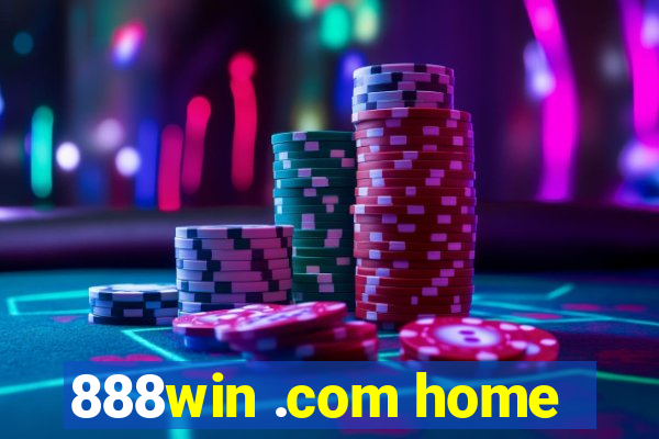 888win .com home