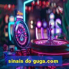 sinais do guga.com