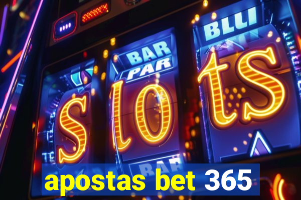 apostas bet 365