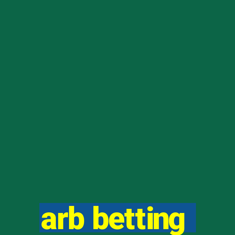 arb betting