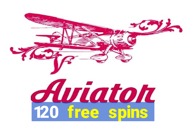 120 free spins online casino promotion