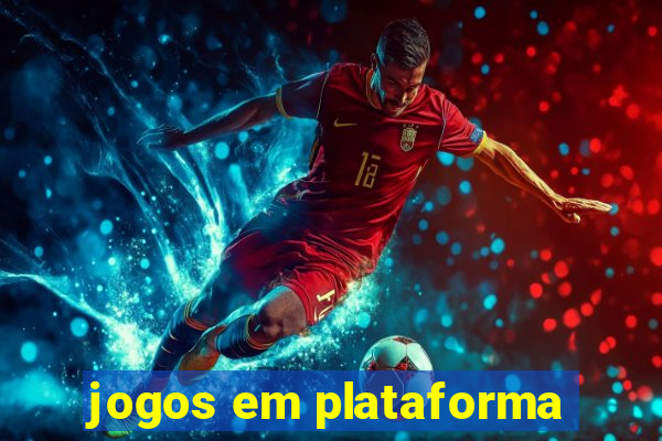 jogos em plataforma