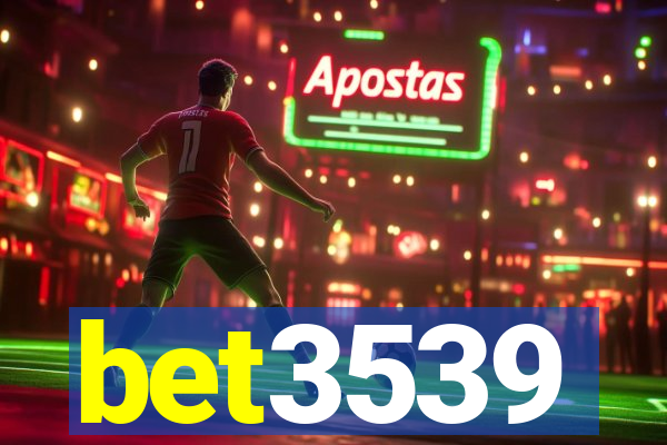 bet3539