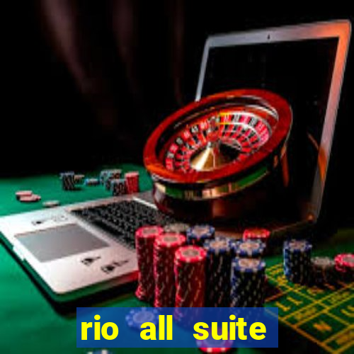 rio all suite hotel & casino las vegas