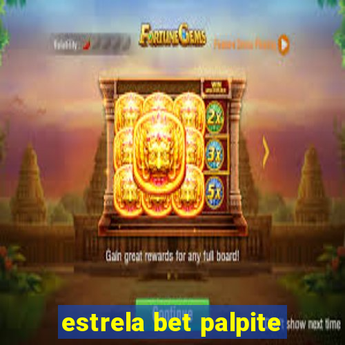 estrela bet palpite