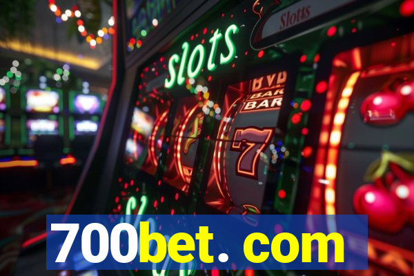 700bet. com