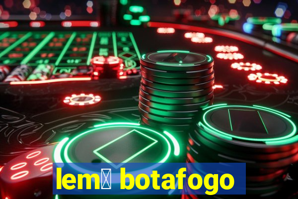 lem么 botafogo