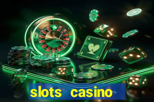 slots casino  lasvegas slots