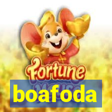 boafoda