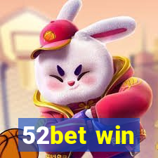 52bet win