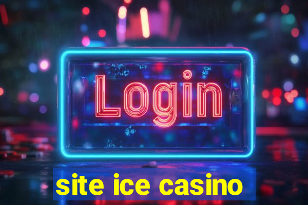 site ice casino