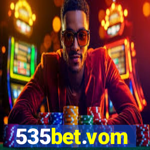 535bet.vom