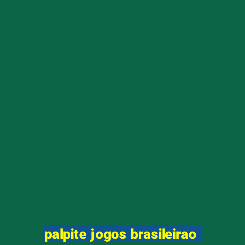 palpite jogos brasileirao