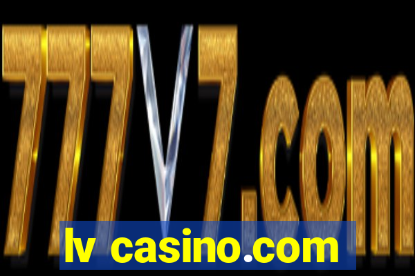 lv casino.com