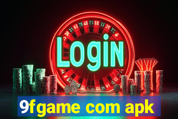 9fgame com apk