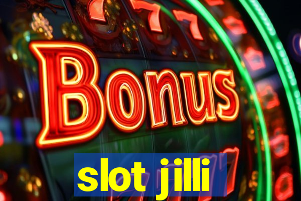 slot jilli