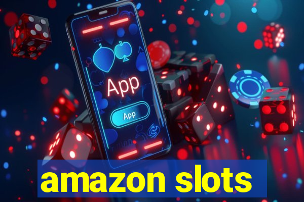 amazon slots