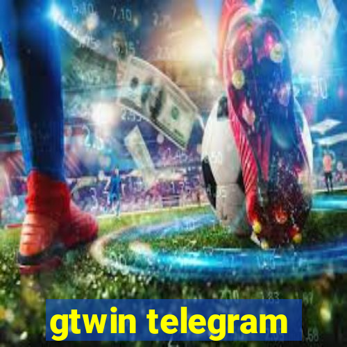 gtwin telegram