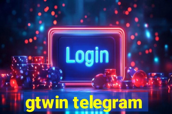 gtwin telegram