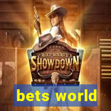 bets world