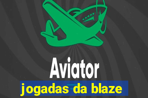 jogadas da blaze